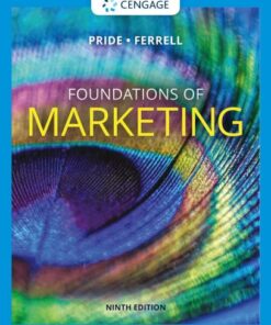 Foundations of Marketing 9th Edition by William M. Pride