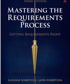 Mastering the Requirements Process 3rd by Suzanne Robertson