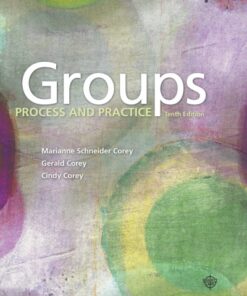 Groups Process and Practice 10th Edition