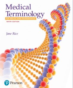 Medical Terminology for Health Care Professionals 9th Edition