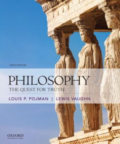 Philosophy The Quest for Truth 10th Edition