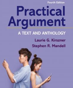 Practical Argument A Text and Anthology 4th Edition
