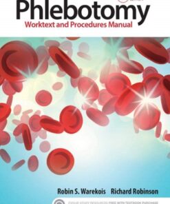 Phlebotomy Worktext and Procedures Manual