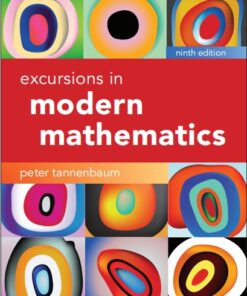 Excursions in Modern Mathematics 9th Edition by Peter Tannenbaum