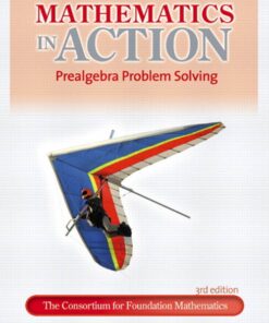 Mathematics in Action Prealgebra Problem Solving 3rd Edition