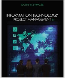 Information Technology Project Management 8th Edition by Kathy Schwalbe