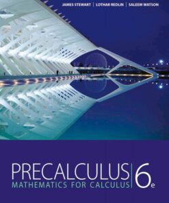 Precalculus Mathematics for Calculus 6th Edition by James Stewart