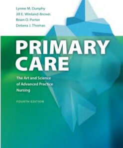 Primary Care The Art and Science of Advanced Practice Nursing 4th Edition
