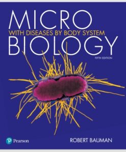 Microbiology with Diseases by Body System 5th by Robert W., Ph.D. Bauman