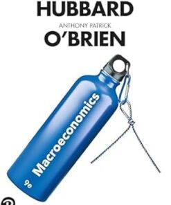 Macroeconomics 9th Edition by Glenn Hubbard