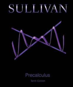 Precalculus 10th Edition by Michael Sullivan