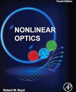 Nonlinear Optics 4th by Robert W. Boyd