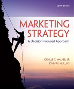 Marketing Strategy-A Decision-Focused Approach 8th Edition