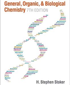 General Organic and Biological Chemistry 7th Stoker