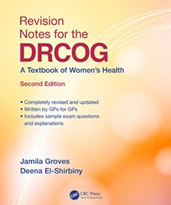 Revision Notes for the DRCOG A Textbook of Women's Health 2nd Edition byJamila Groves