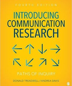 Introducing Communication Research 4th by Donald Treadwell