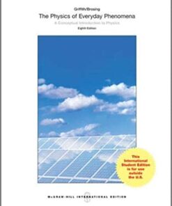 Physics of Everyday Phenomena 8th edition by Griffith