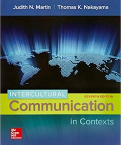 Intercultural Communication in Contexts 7th by Judith Martin