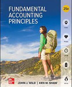 Fundamental Accounting Principles 25th Edition by John Wild