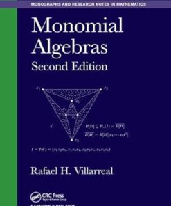 Monomial Algebras 2nd Edition by Rafael Villarreal
