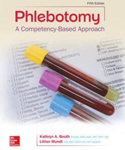 Phlebotomy A Competency-Based Approach  5th Edition