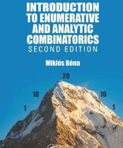 Introduction to Enumerative and Analytic Combinatorics 2nd Edition by Miklos Bona