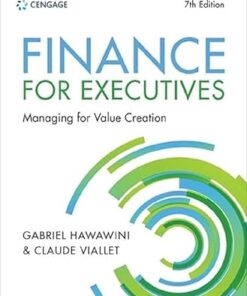 Finance for Executives Managing for Value Creation 7th Edition
