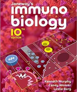 Janeway's Immunobiology 10th Edition by Kenneth Murphy