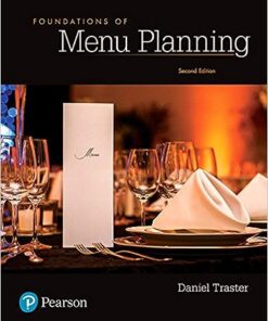 Foundations of Menu Planning 2nd Edition by Daniel Traster