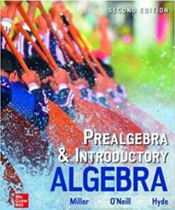Prealgebra  Introductory Algebra by Julie Miller, Molly ONeill, Nancy Hyde )