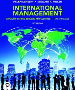 International Management Managing Across Borders and Cultures, Text and Cases 10th Edition