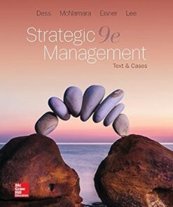 Strategic Management Text and Cases 9th Edition by Gregory Dess