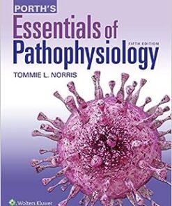 Porth's Essentials of Pathophysiology 5e 5th Edition
