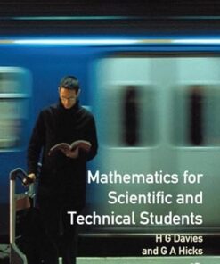 Mathematics for Scientific and Technical Students 2nd Edition by H. Davies
