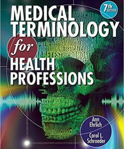 Medical Terminology for Health Professions 7th