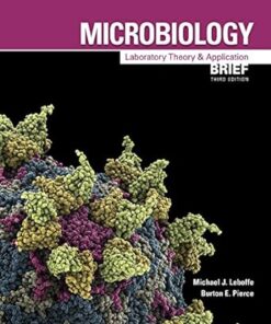 Microbiology Laboratory Theory and Application 3rd Brief Edition