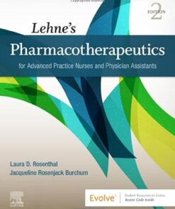 Lehne's Pharmacotherapeutics for Advanced Practice Nurses and Physician Assistants 2nd Edition