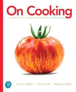 On Cooking A Textbook of Culinary Fundamentals 6th Edition