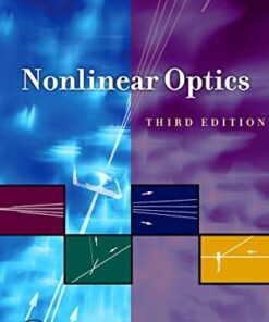 Nonlinear Optics 3rd Edition by Robert W. Boyd