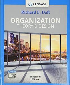 Organization Theory and Design 11th by Richard L. Daft