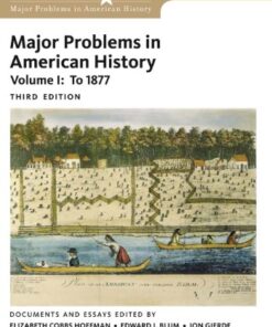 Major Problems in American History Volume I To1877 3rd Edition