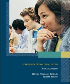 Human Anatomy Pearson New International Edition 7th by Frederic H. Martini