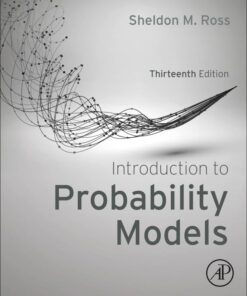 Introduction to Probability Models?13th Edition (2023)