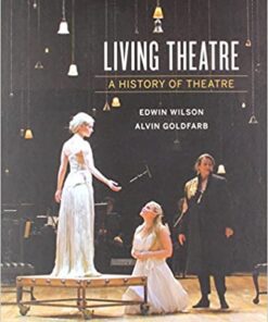 Living Theatre A History of Theatre Seventh 7th Edition