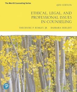 Ethical, Legal, and Professional Issues in Counseling 6th Edition