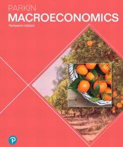 Macroeconomics, 13th Edition by Parkin
