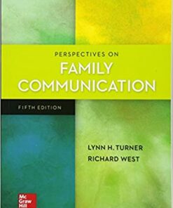 Perspectives on Family Communication 5th Edition by lynn Turner