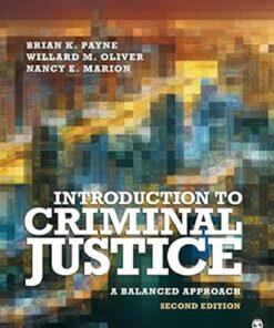 Introduction to Criminal Justice A Balanced Approach 2nd Edition