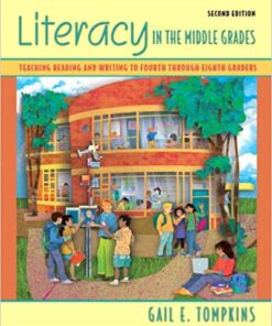 Literacy in the Middle Grades 2nd by Gail E. Tompkins