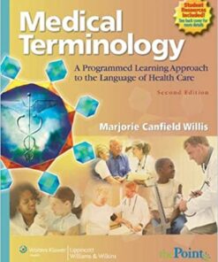 Medical Terminology A Programmed Learning Approach to the Language of Health Care 2nd Edition